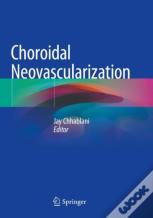 Choroidal Neovascularization