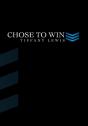 Chose To Win - Preview