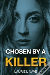 Chosen By A Killer