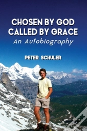 Chosen By God, Called By Grace