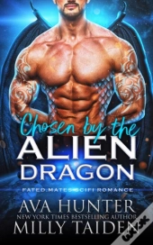 Chosen By The Alien Dragon