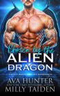 Chosen By The Alien Dragon - Preview