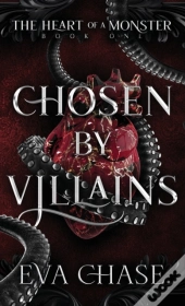 Chosen By Villains