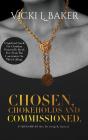 Chosen, Chokeholds And Commissioned - Preview