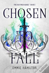 Chosen To Fall