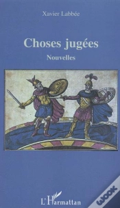 Capa do artigo Choses Jugees, Nouvelles