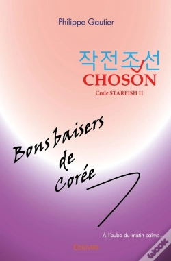 Capa do artigo Choson [Code Starfish Ii] - Bons Baisers De Corée