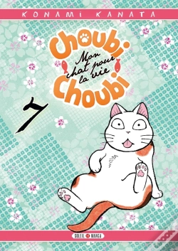Capa do artigo Choubi-Choubi, Mon Chat Pour La Vie T07