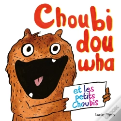 Capa do artigo Choubidouwha Et Les Petits Choubis