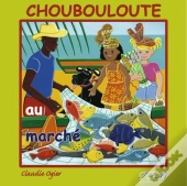 Choubouloute Au Marché