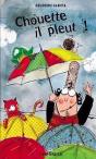 Chouette, Il Pleut! - Preview