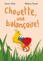 Chouette, Une Balançoire ! - Preview