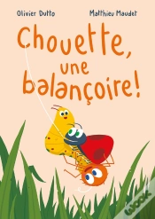 Capa do artigo Chouette, Une Balançoire !