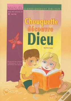 Capa do artigo Chouquette Découvre Dieu ; Manuel D'Enseignement Biblique Pour Les Enfants De 2 Ans