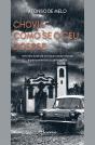 Chovia como se o Céu Doesse - Preview
