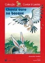 Chovia Ouro no Bosque