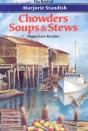 Chowders, Soups, And Stews - Preview