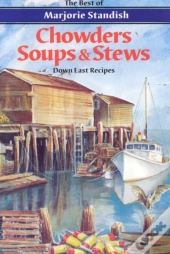 Chowders, Soups, And Stews