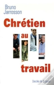 Capa do artigo Chrétien Au Travail