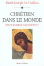 Chretien Dans Le Monde Aujourd'Hui - Preview