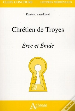 Capa do artigo Chrétien De Troyes ; Érec Et Énide
