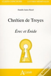 Capa do artigo Chrétien De Troyes ; Érec Et Énide