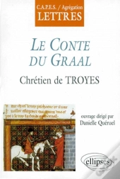 Chrétien De Troyes, Le Conte Du Graal