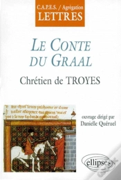 Capa do artigo Chrétien De Troyes, Le Conte Du Graal