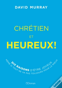 Capa do artigo Chrétien Et Heureux !