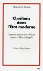 Chretiens Dans L'Etat Moderne Ou Comment Peut-On Etre Chretien "Apres" Mars Et - Preview