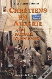 Capa do artigo Chrétiens En Algérie : Partage D