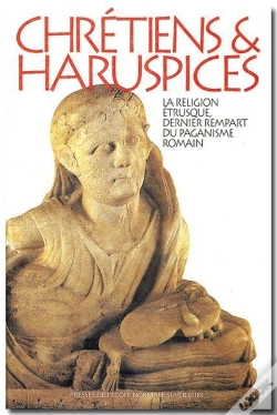 Capa do artigo Chretiens Et Haruspices : Le Religion Etrusque, Dernier Rempart Du Paganisme Romain