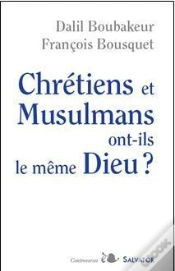 Capa do artigo Chrétiens Et Musulmans Ont-Ils Le Même Dieu