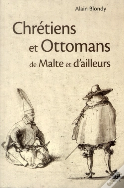 Capa do artigo Chrétiens Et Ottomans De Malte Et D'Ailleurs