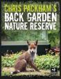 Chris Packham'S Back Garden Nature Reserve - Preview