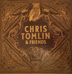 Capa do artigo Chris Tomlin & Friends - Vinil