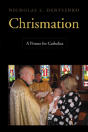 Chrismation - Preview
