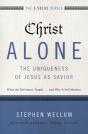 Christ Alone---The Uniqueness Of Jesus As Savior - Preview