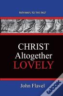 Christ Altogether Lovely