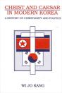 Christ And Caesar In Modern Korea - Preview