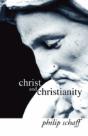 Christ And Christianity - Preview