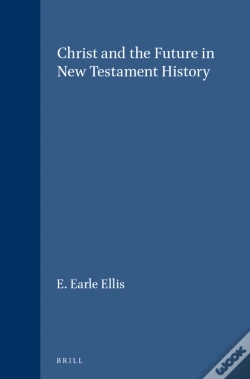 Capa do artigo Christ And The Future In New Testament History
