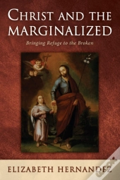 Christ And The Marginalized