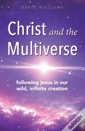 Christ And The Multiverse