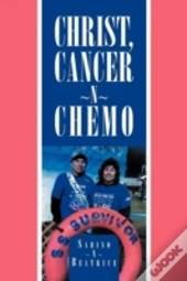Christ, Cancer