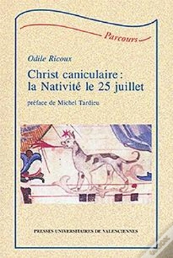 Capa do artigo Christ Caniculaire ; La Nativite Le 25 Juillet