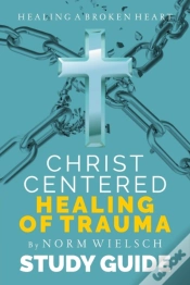 Capa do artigo Christ-Centered Healing Study Guide