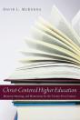 Christ-Centered Higher Education - Preview