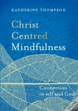 Capa do artigo Christ-Centred Mindfulness
