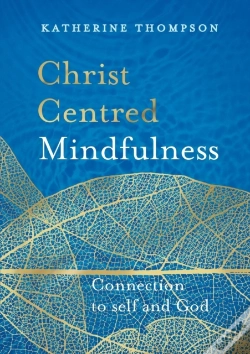 Capa do artigo Christ Centred Mindfulness